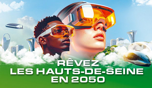 R&ecirc;ver les Hauts-de-Seine en 2050